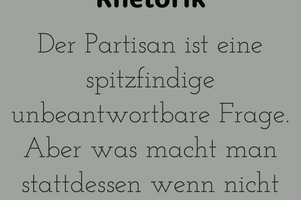 Rhetorik_Consulting_Schwarze_Rhetorik_Partisan