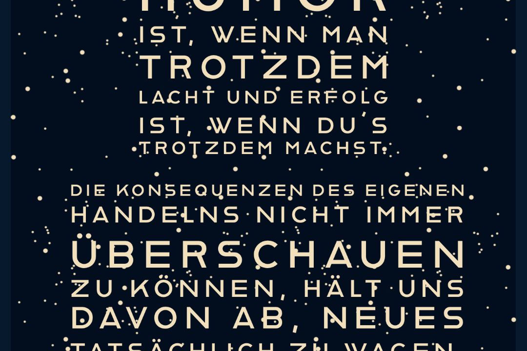 change your life mit humor